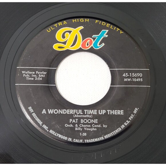 Pat Boone 45 RPM - A Wonderful Time Up There / It's Too Soon To Know - Dot VG - Picture 1 of 2